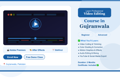 Video Editing Course in Gujranwala